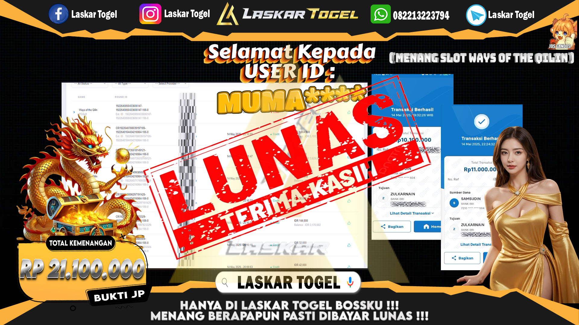 LASKARTOGEL JACKPOT SLOT WAYS OF THE QILIN Rp.21.100.000.,- LUNAS