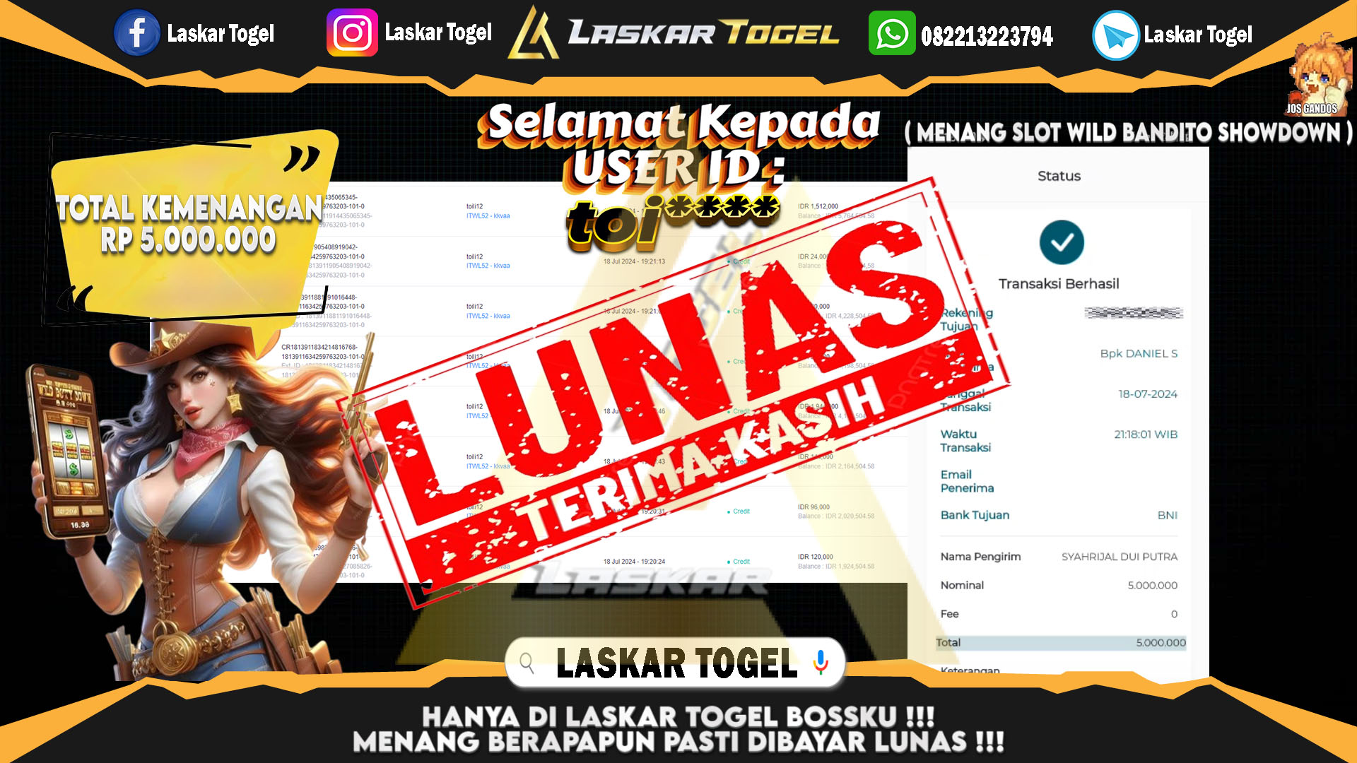 LASKARTOGEL JACKPOT  SLOT WILD BANDITO SHOWDOWN Rp.5.000.000.,- LUNAS