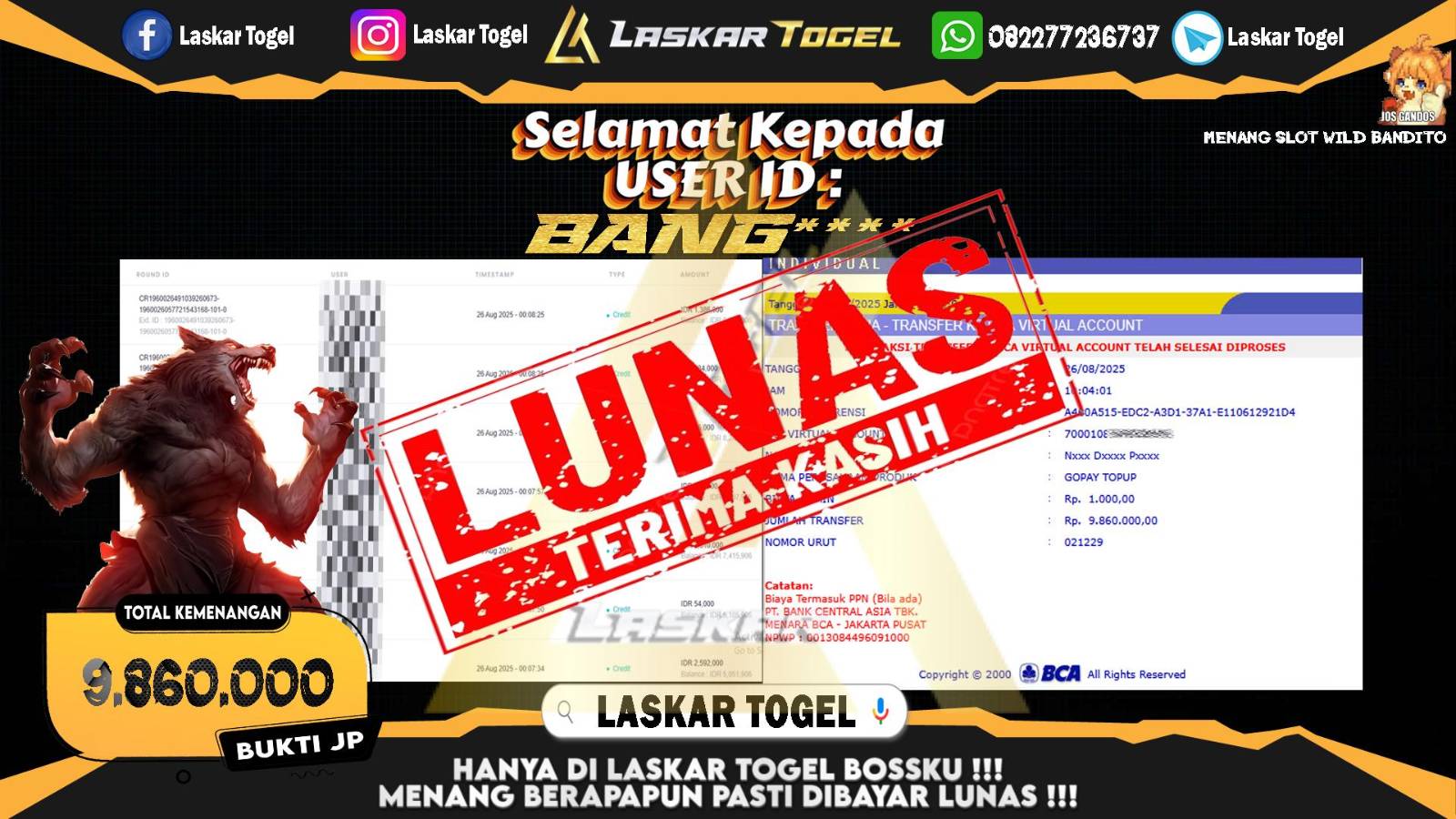 LASKARTOGEL JACKPOT SLOT WILD BANDITO Rp.9.860.000,- LUNAS