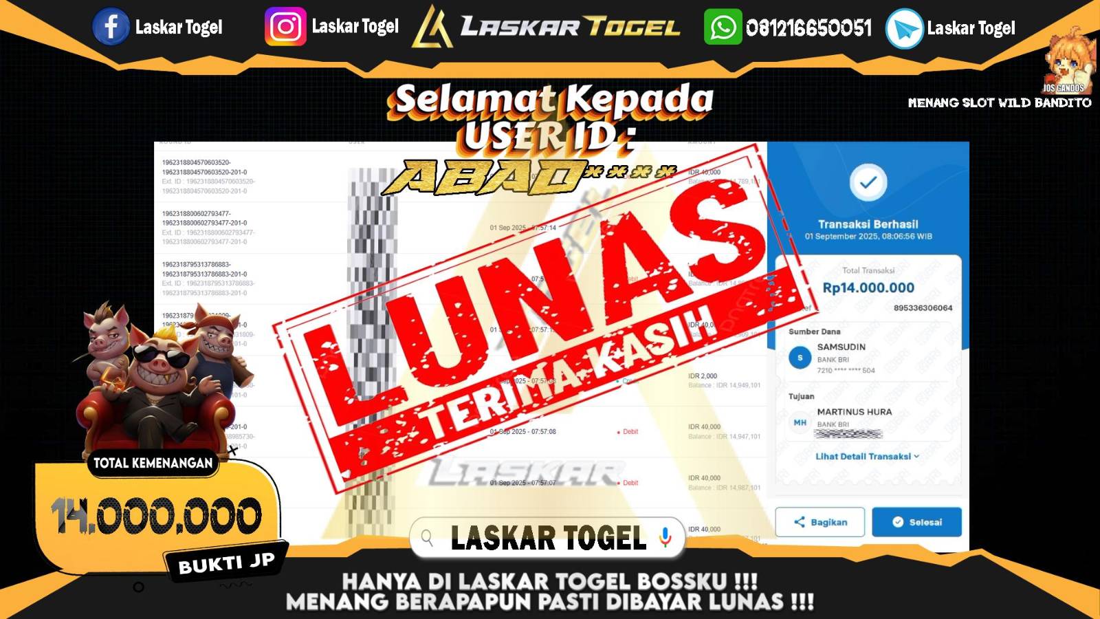 LASKARTOGEL JACKPOT SLOT WILD BANDITO Rp.14.000.000,- LUNAS