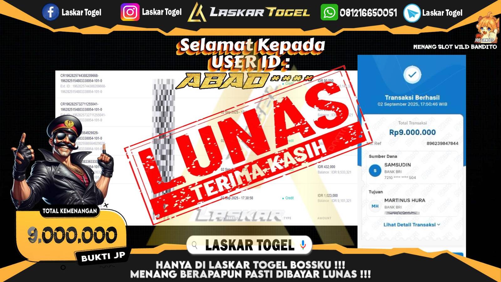 LASKARTOGEL JACKPOT SLOT WILD BANDITO Rp.9.000.000,- LUNAS