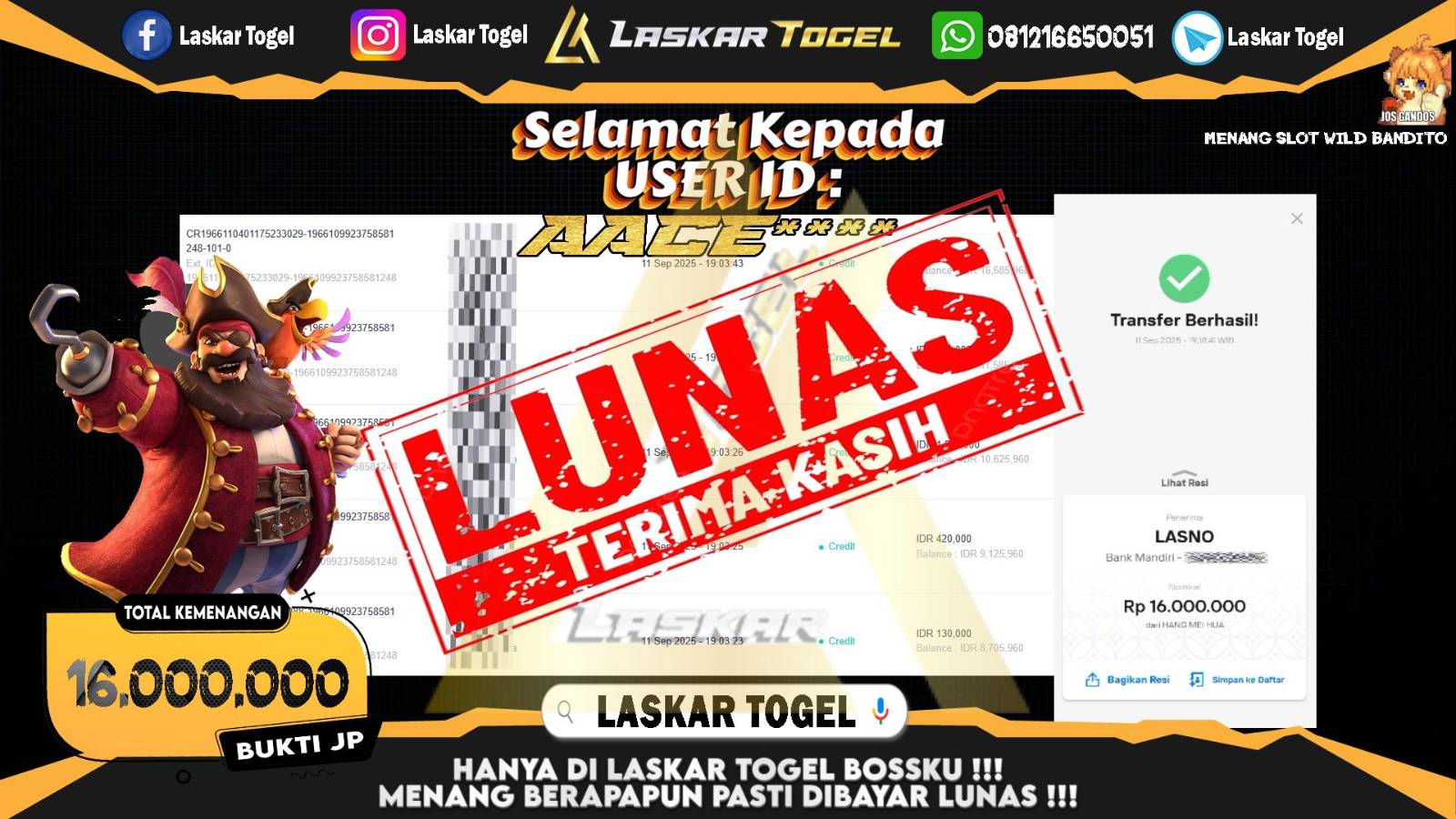 LASKARTOGEL JACKPOT SLOT WILD BANDITO Rp.16.000.000,- LUNAS