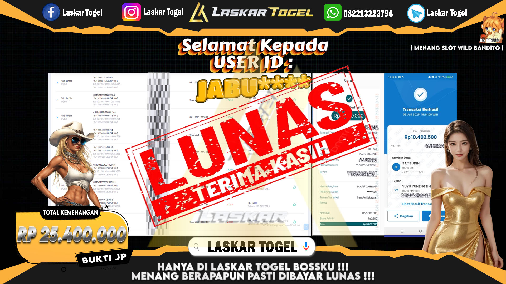 LASKARTOGEL JACKPOT SLOT WILD BANDITO Rp.25.400.000.,- LUNAS