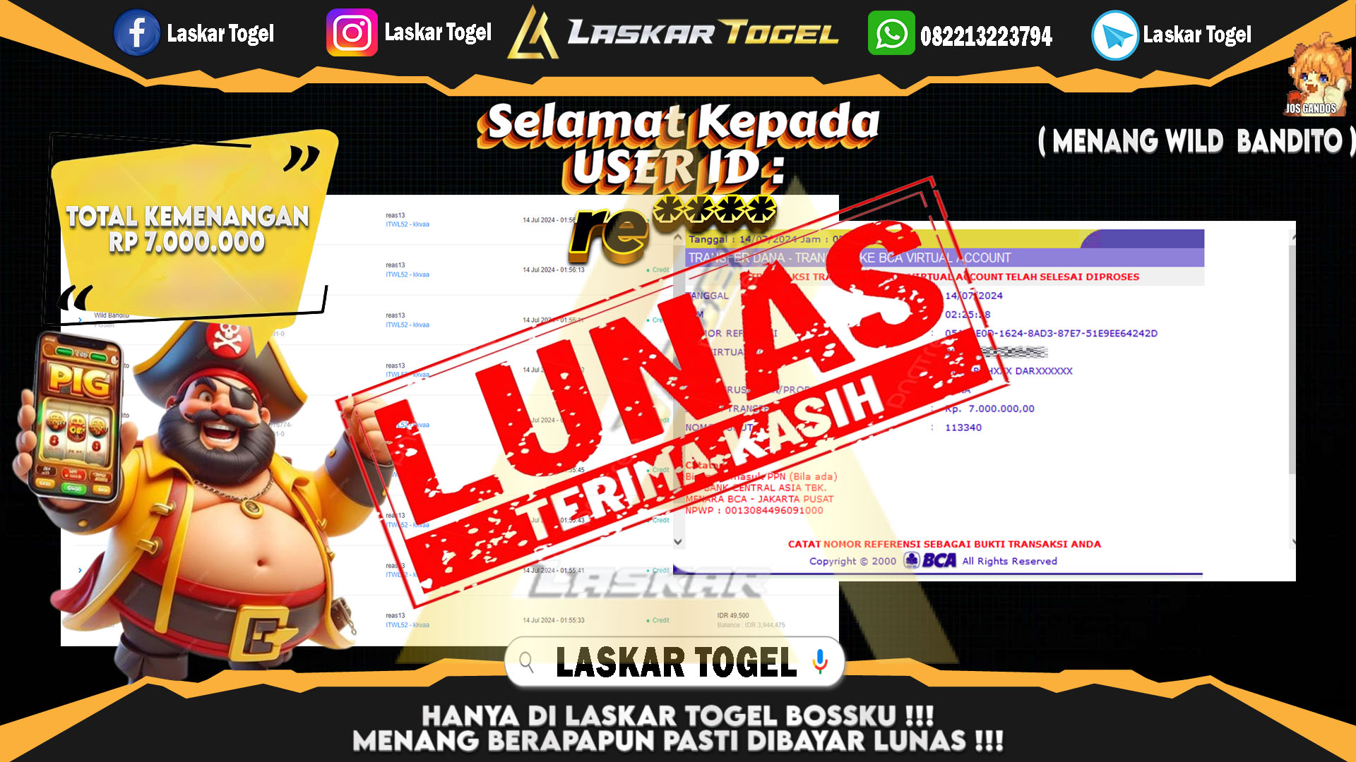 LASKARTOGEL JACKPOT  SLOT WILD BANDITO Rp.7.000.000.,- LUNAS