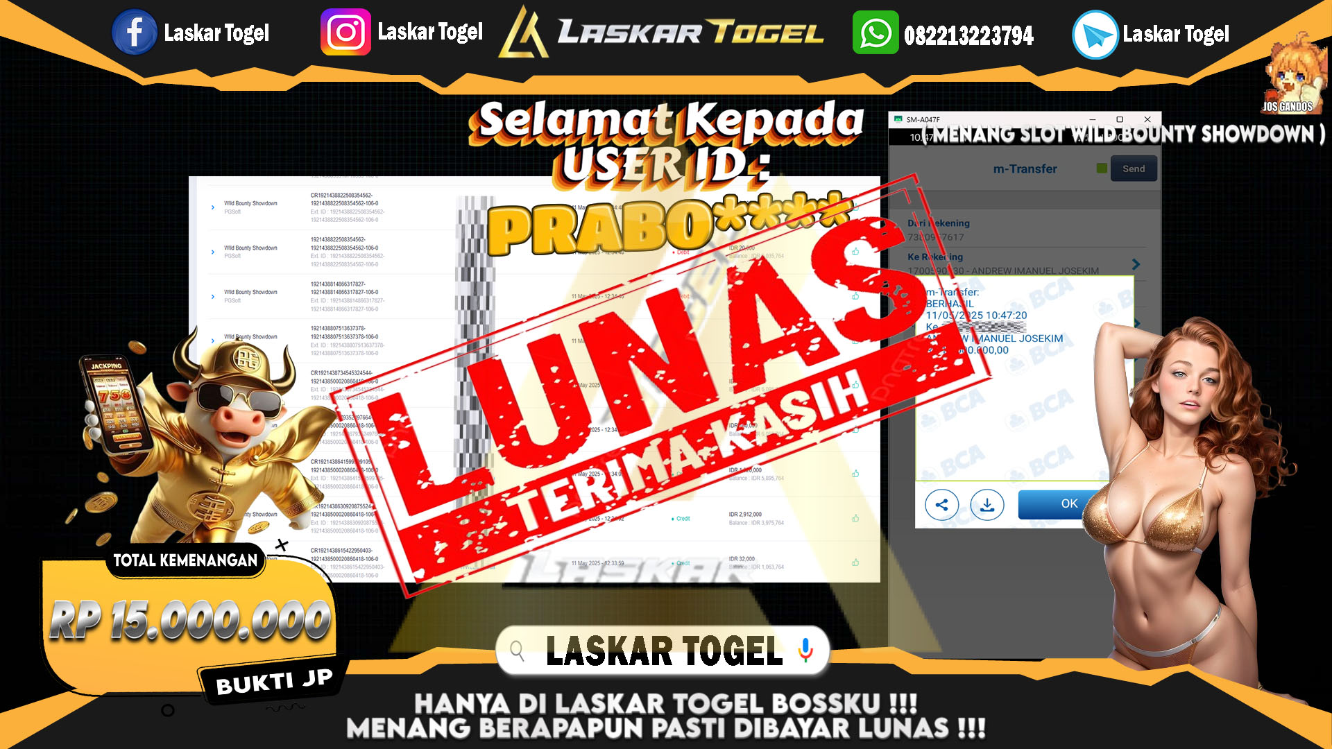 LASKARTOGEL JACKPOT SLOT WILD BOUNTY SHOWDOWN Rp.15.000.000.,- LUNAS