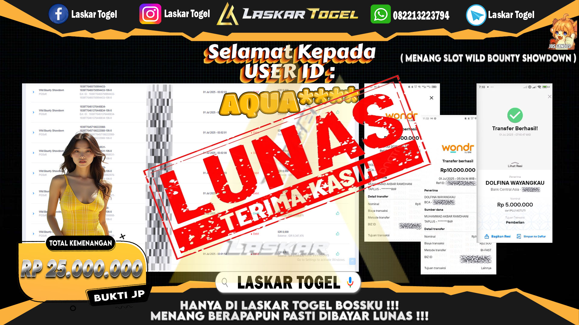 LASKARTOGEL JACKPOT SLOT WILD BOUNTY SHOWDOWN Rp.25.000.000.,- LUNAS