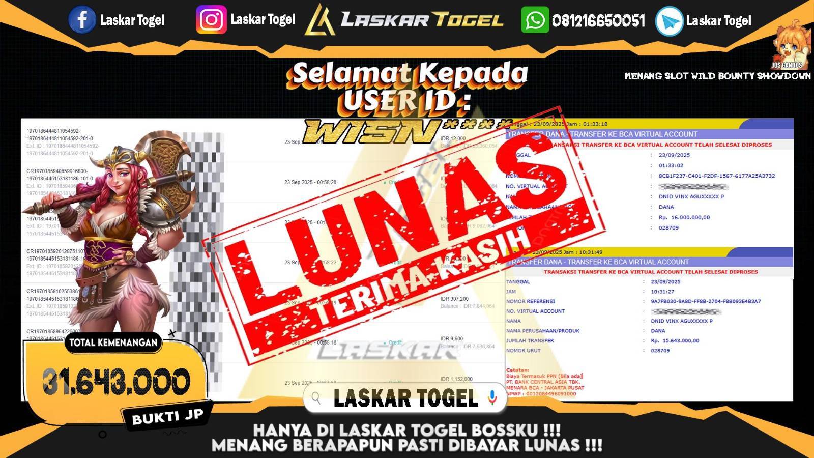 LASKARTOGEL JACKPOT SLOT WILD BOUNTY SHOWDOWN Rp.31.643.000,- LUNAS