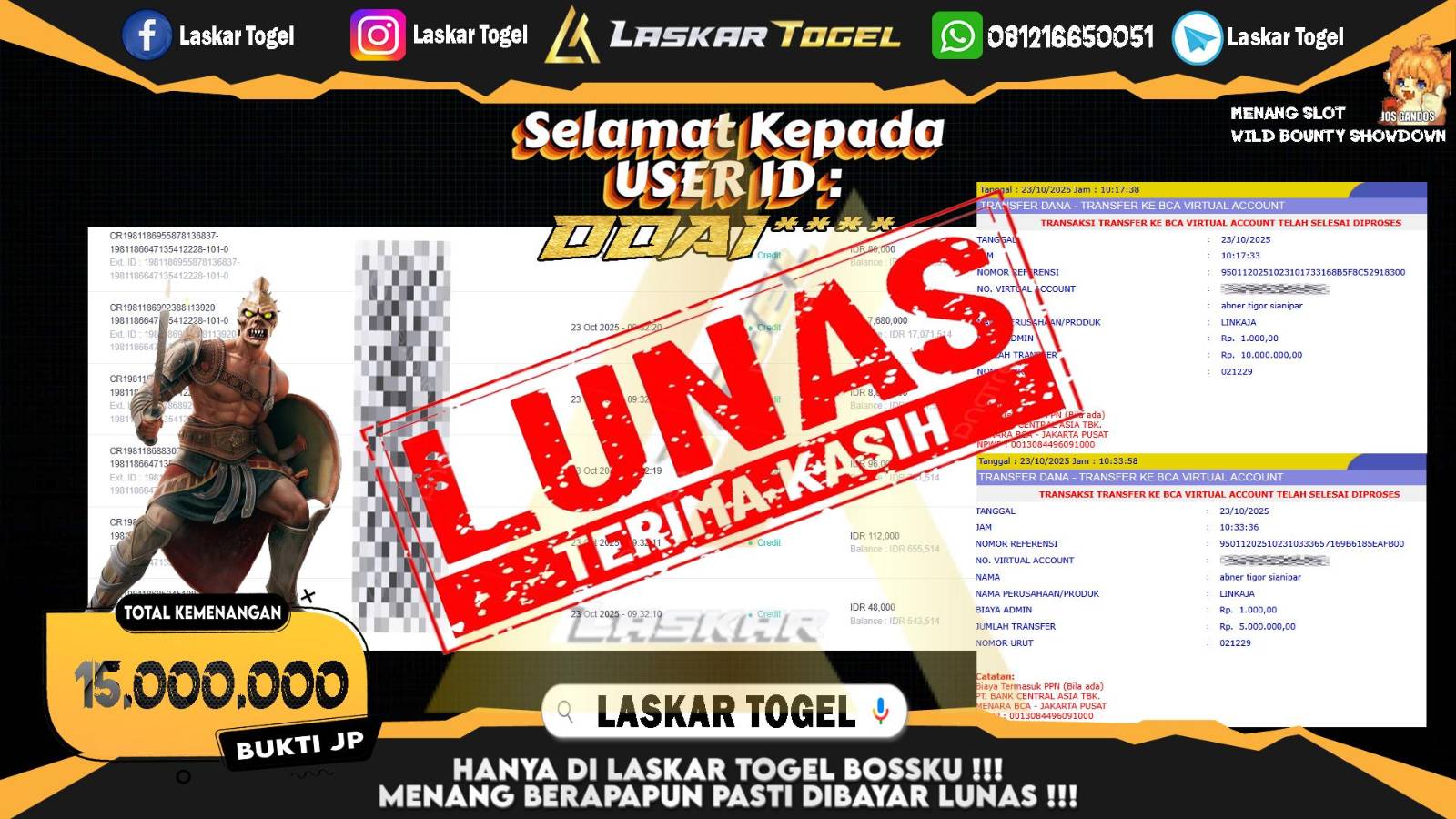 LASKARTOGEL JACKPOT SLOT WILD BOUNTY SHOWDOWN Rp.15.000.000,- LUNAS