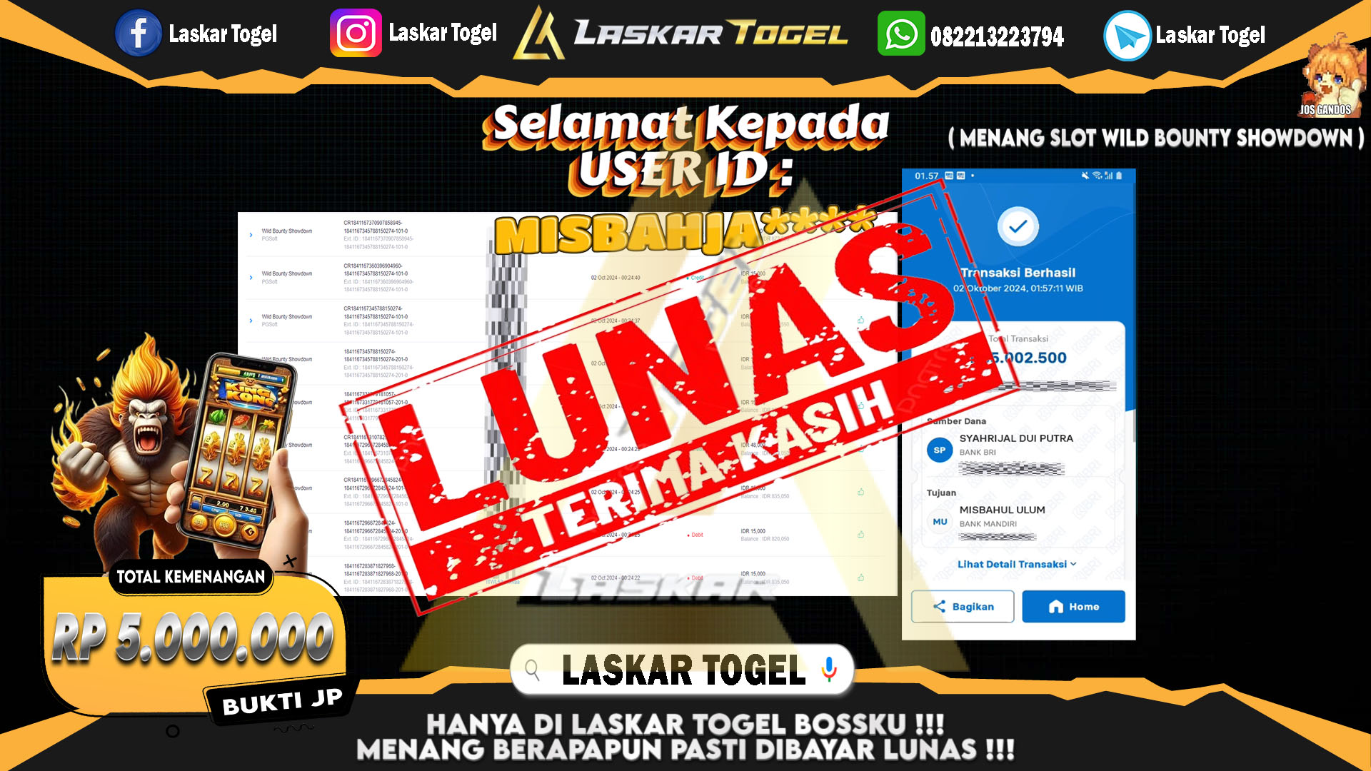 LASKARTOGEL JACKPOT SLOT WILD BOUNTY SHOWDOWN Rp.5.000.000.,- LUNAS