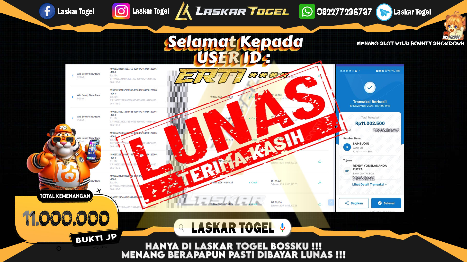 LASKARTOGEL JACKPOT SLOT WILD BOUNTY SHOWDOWN Rp.11.000.000,- LUNAS