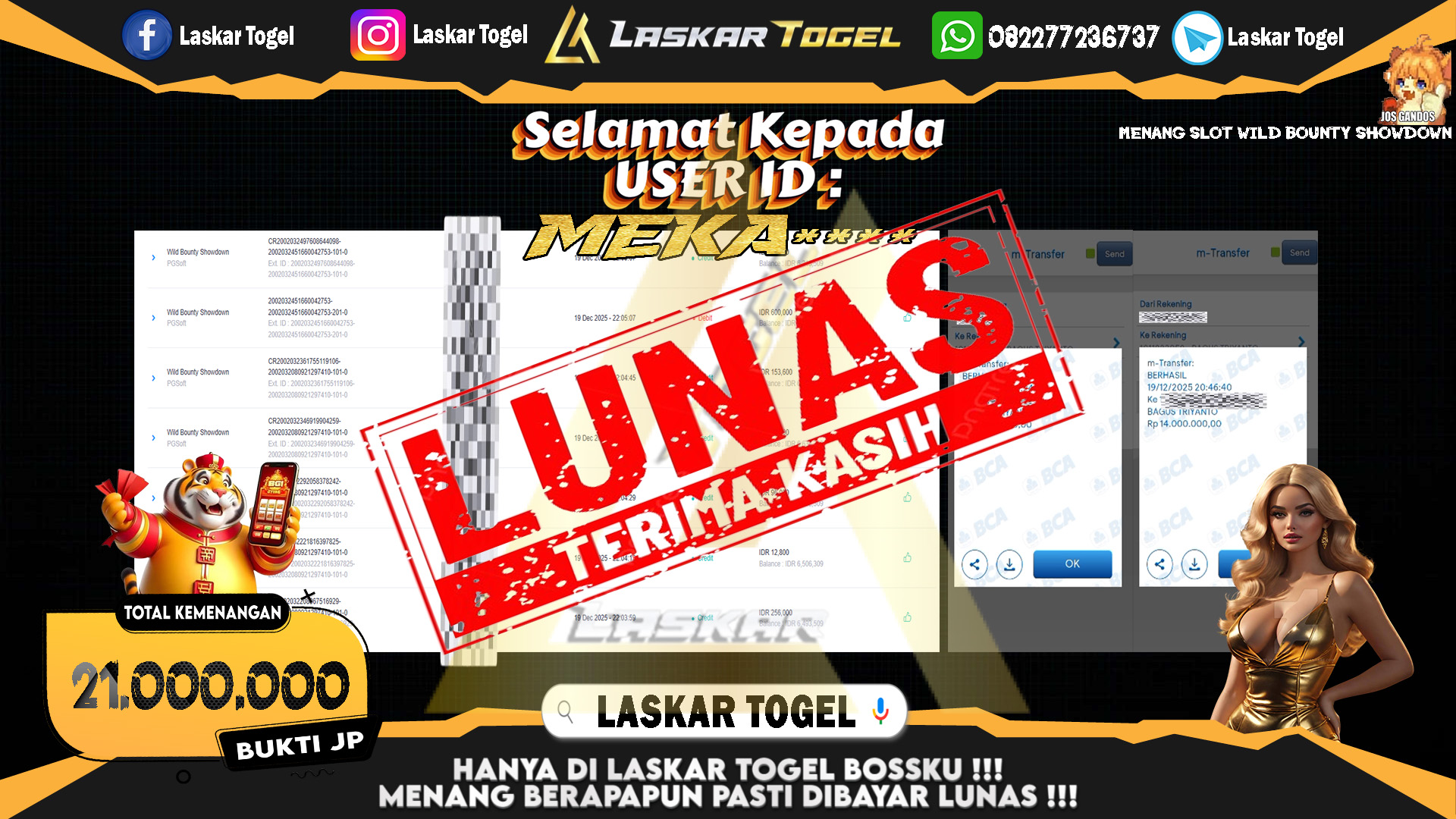 LASKARTOGEL JACKPOT SLOT WILD BOUNTY SHOWDOWN Rp.21.000.000,- LUNAS