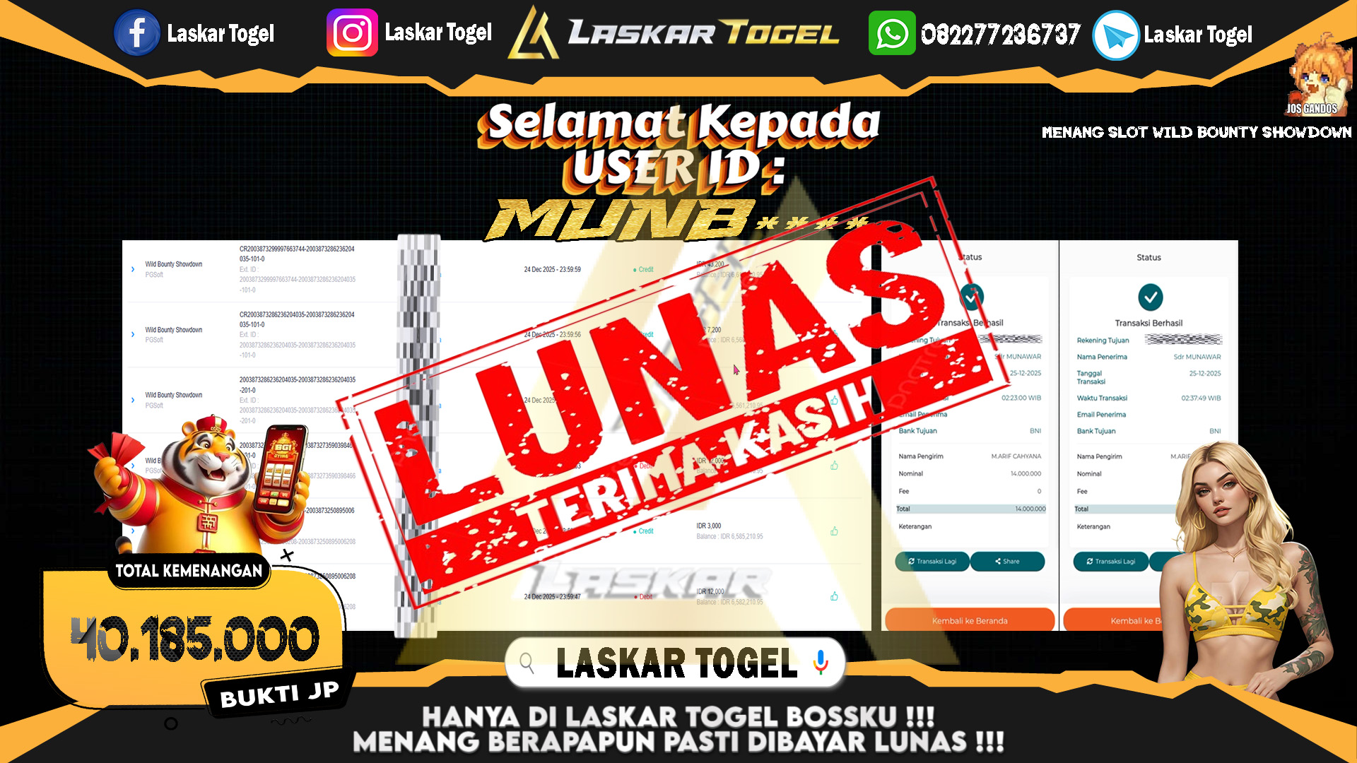 LASKARTOGEL JACKPOT SLOT WILD BOUNTY SHOWDOWN Rp.40.185.000,- LUNAS