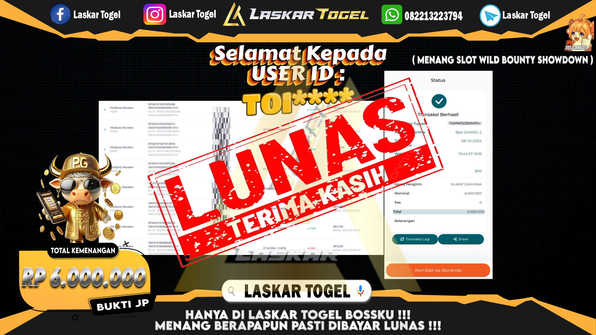 LASKARTOGEL JACKPOT SLOT WILD BOUNTY SHOWDOWN Rp.6.000.000.,- LUNAS