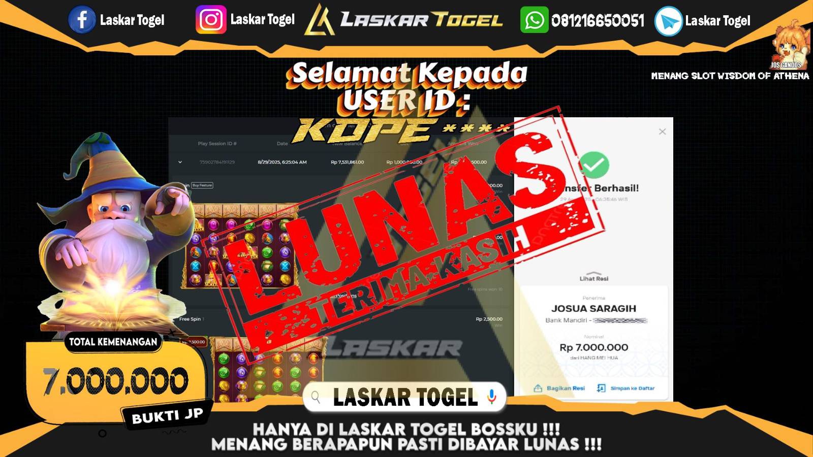 LASKARTOGEL JACKPOT SLOT WISDOM OF ATHENA Rp.7.000.000,- LUNAS