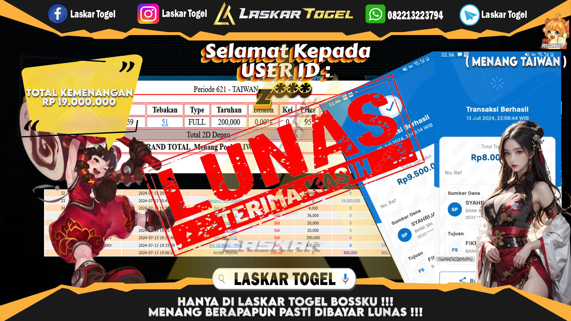 LASKARTOGEL JACKPOT  TOGEL TAIWAN Rp.19.000.000.,- LUNAS