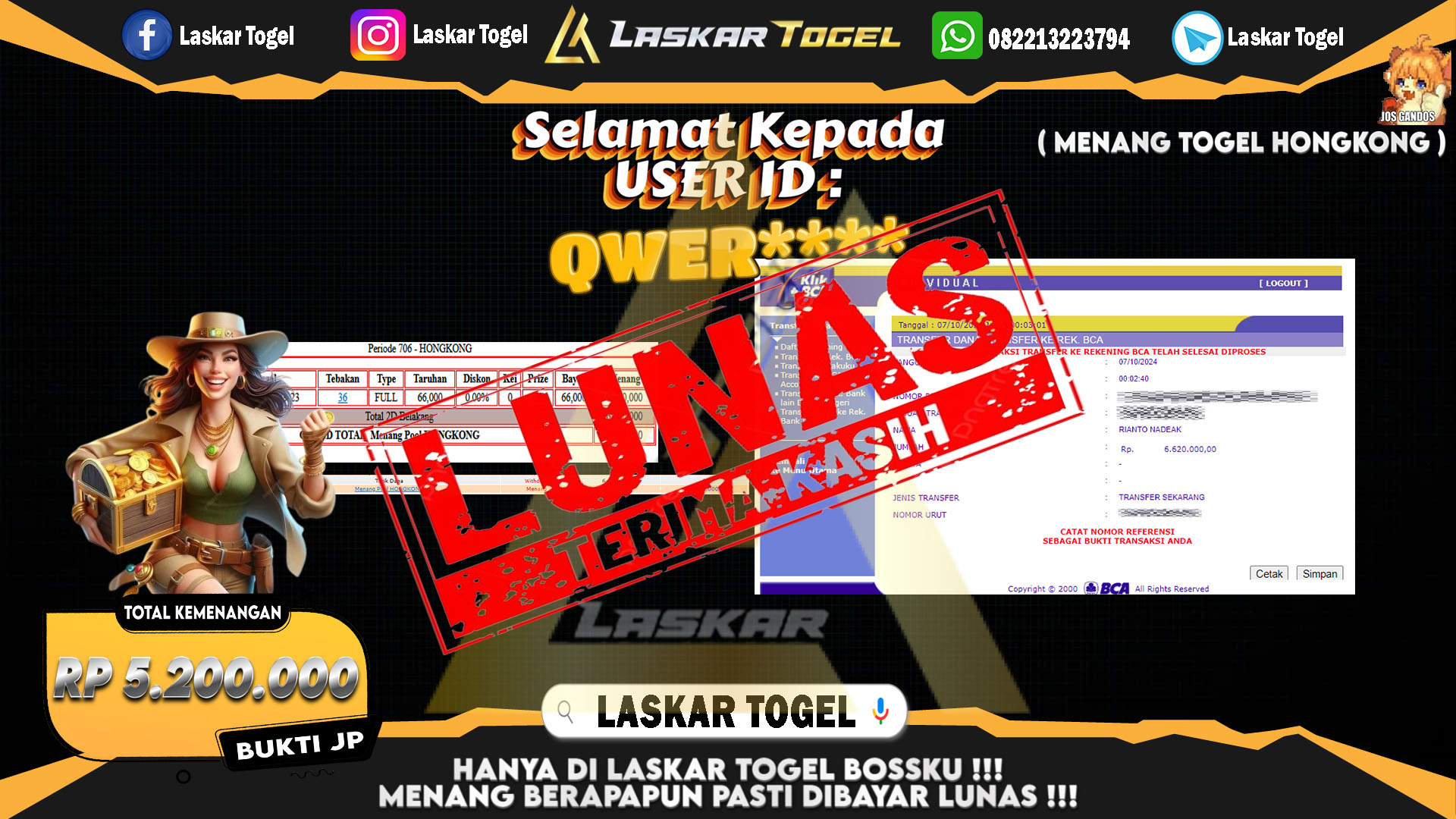 LASKARTOGEL JACKPOT TOGEL HONGKONG Rp.6.620.000.,- LUNAS